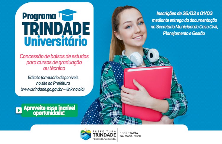 PREFEITURA DE TRINDADE LANÇA NOVO EDITAL PARA CONCEDER BOLSAS DE ESTUDO A ESTUDANTES