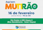 PREFEITURA DE TRINDADE RETORNA MUTIRÃO COM VÁRIOS ATENDIMENTOS